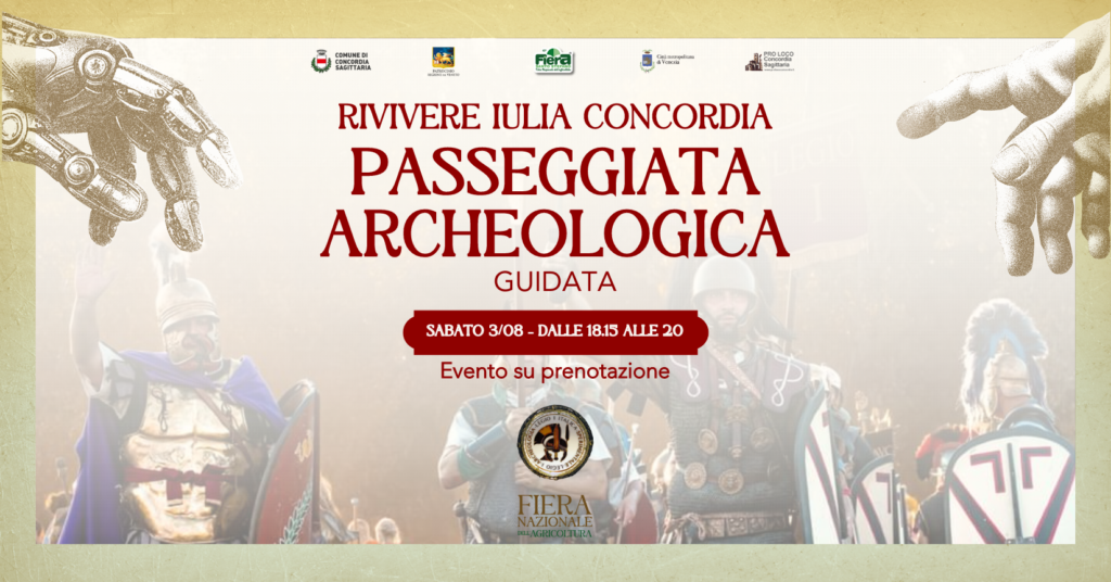 Rivivere Iulia Concordia | Passeggiata Archeologica
